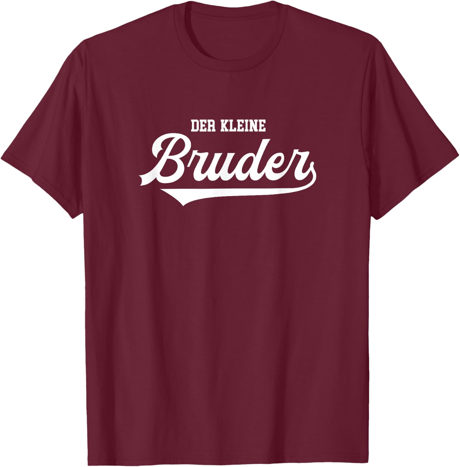 Kleiner Bruder Geburtstag Sohn Erwachsen Geschwister Brother T-Shirt - T-Shirt | Maroon