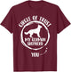 German Shepherd Shop - Circle Of Trust German Shepherd Dog Lover - Black, Small T-Shirt - T-Shirt | Maroon