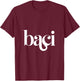 Baci, Italian Kiss, Kisses T-Shirt - T-Shirt | Maroon