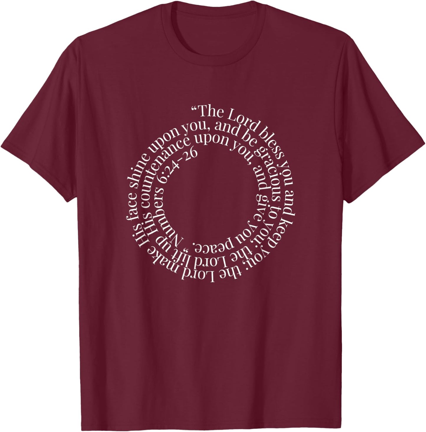 Bible Verse Shirt Numbers 6:24-26 Priestly Blessing T-Shirt - T-Shirt | Maroon