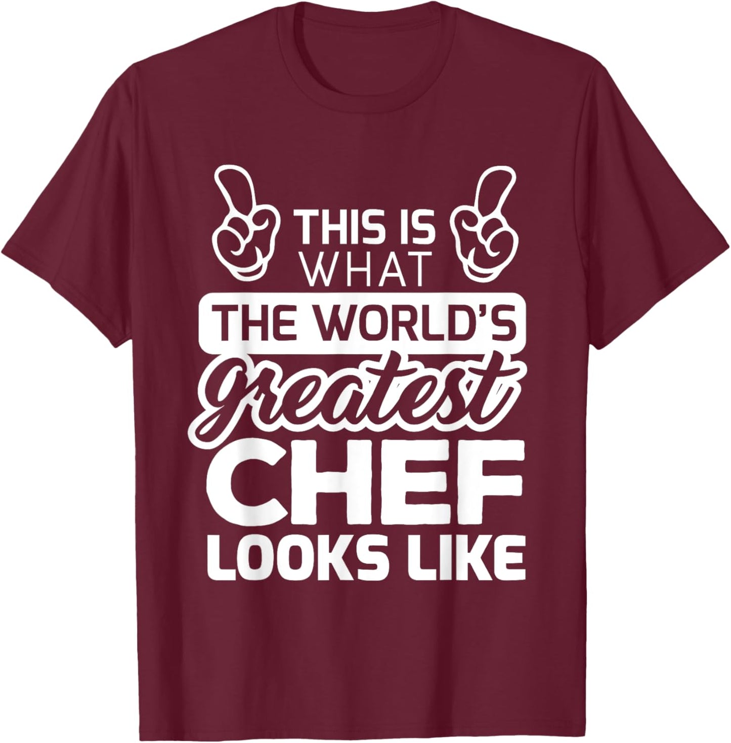 World's Greatest Chef Best Chef Ever T-Shirt - T-Shirt | Maroon