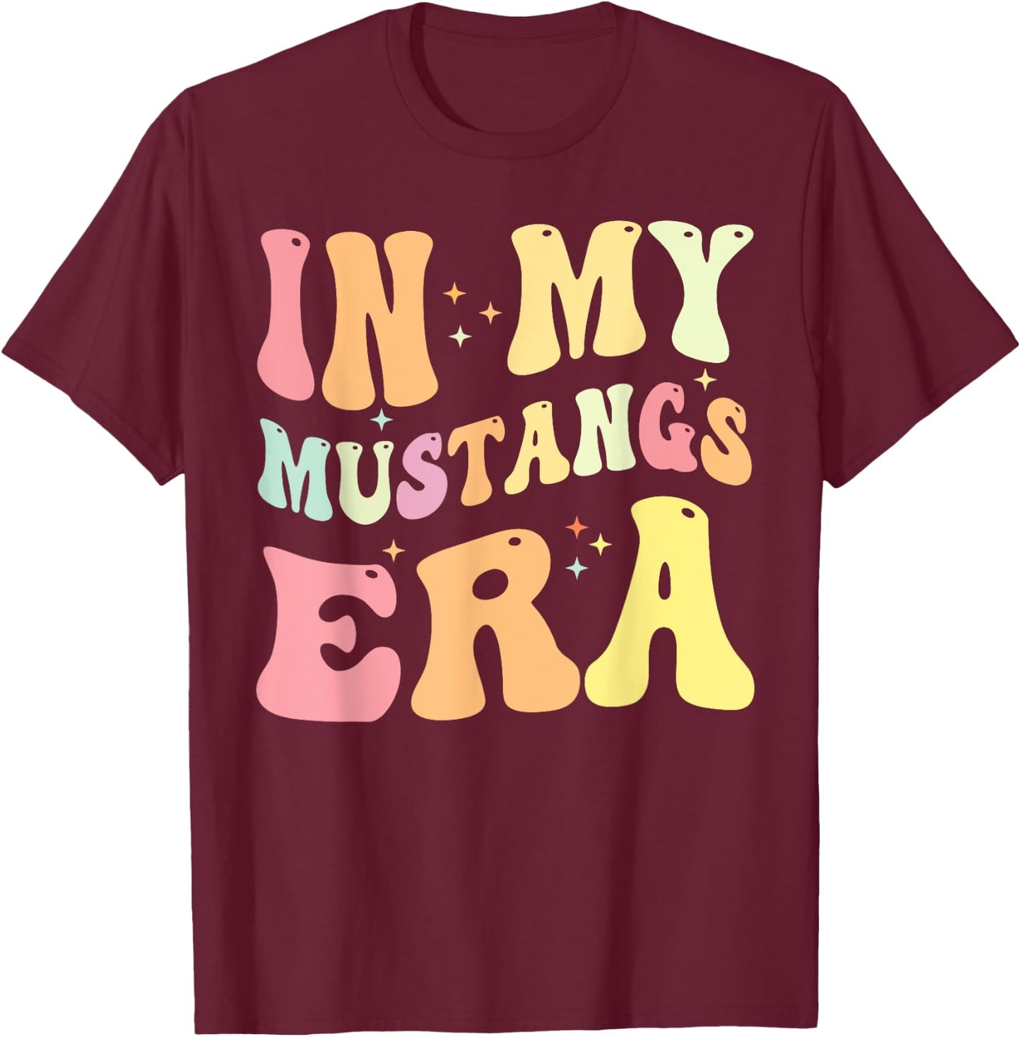 In My Mustangs Era Back to School Spirit Game Retro Groovy T-Shirt - T-Shirt | Maroon