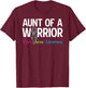 Aunt Of A Rare Disease Warrior Aunt Rare Disease Awareness T-Shirt - T-Shirt | Maroon