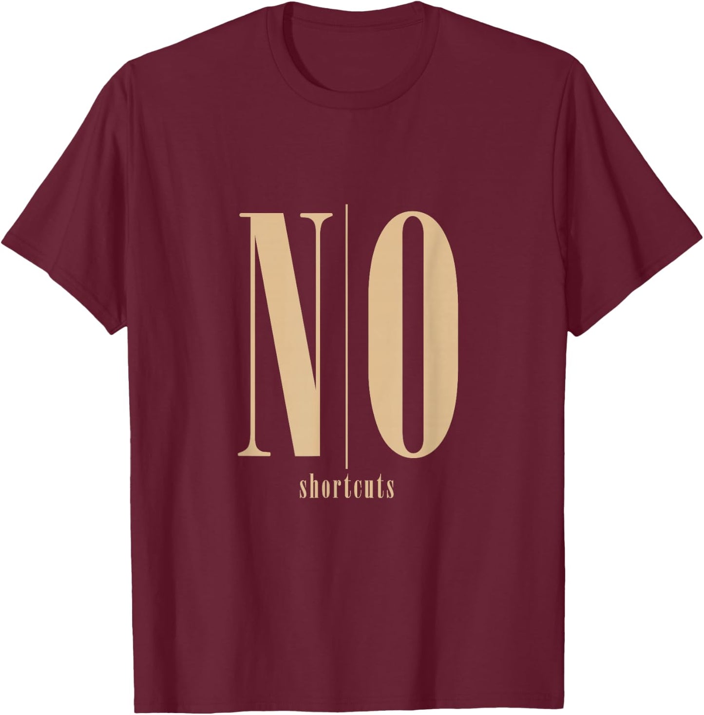 Tan No/Shortcuts Tan Color Graphic T-Shirt - T-Shirt | Maroon