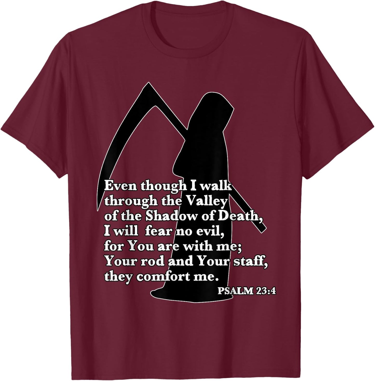 Walk Through Valley of the Shadow of Death Fear No Evil T-Shirt - T-Shirt | Maroon