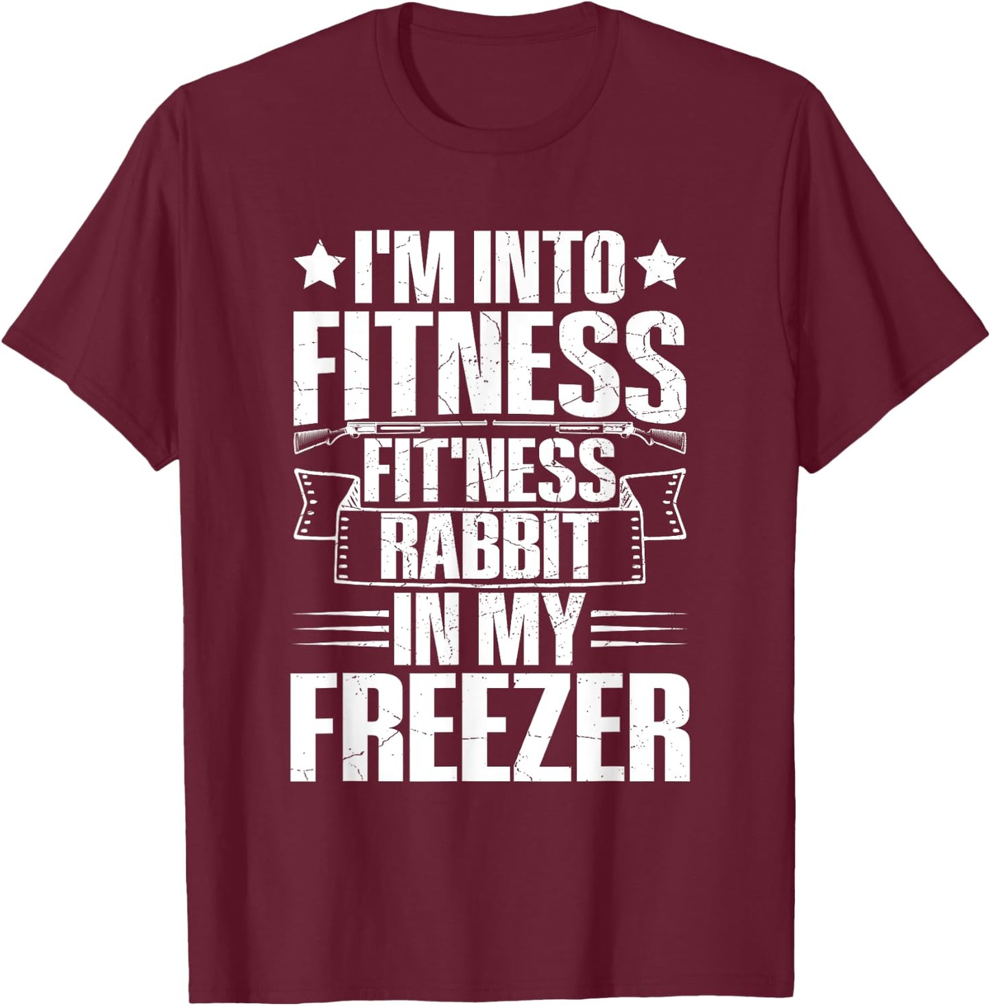 Rabbit Hunting Gear Quote for a Rabbit hunter T-Shirt - T-Shirt | Maroon
