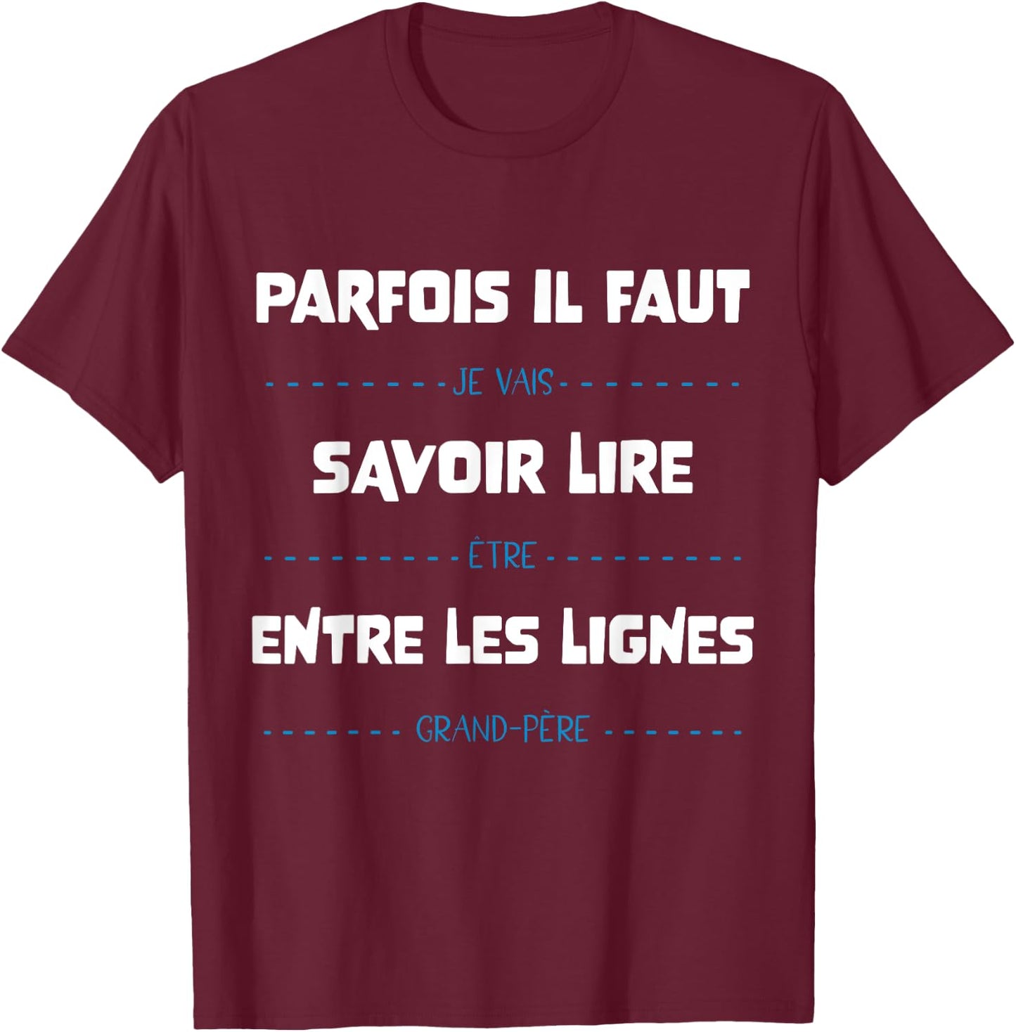 Futur Grand-Père Papy Annonce Grossesse Humour , Blue, S T-Shirt - T-Shirt | Maroon