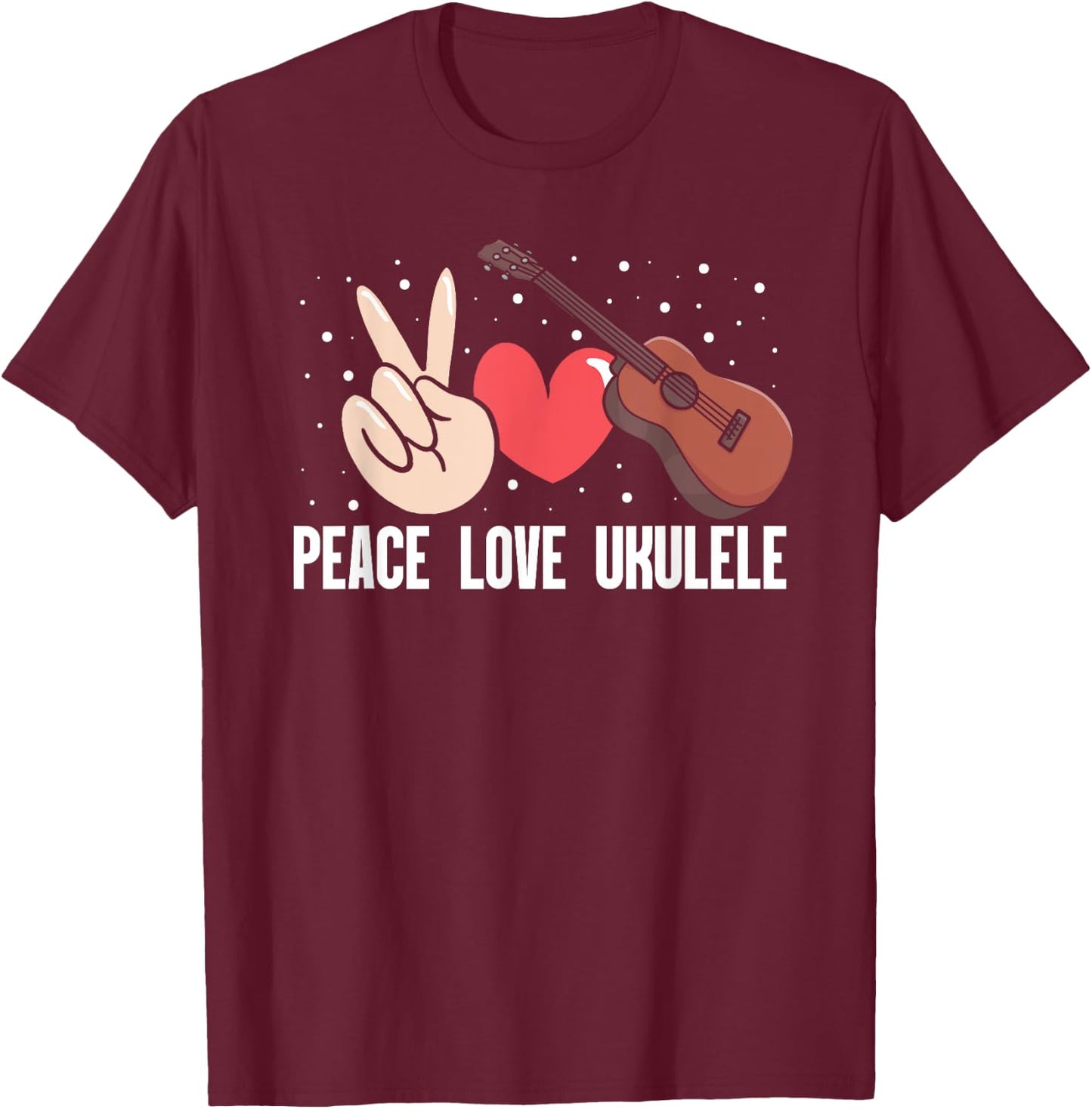 Peace Love Ukulele T-Shirt - T-Shirt | Maroon