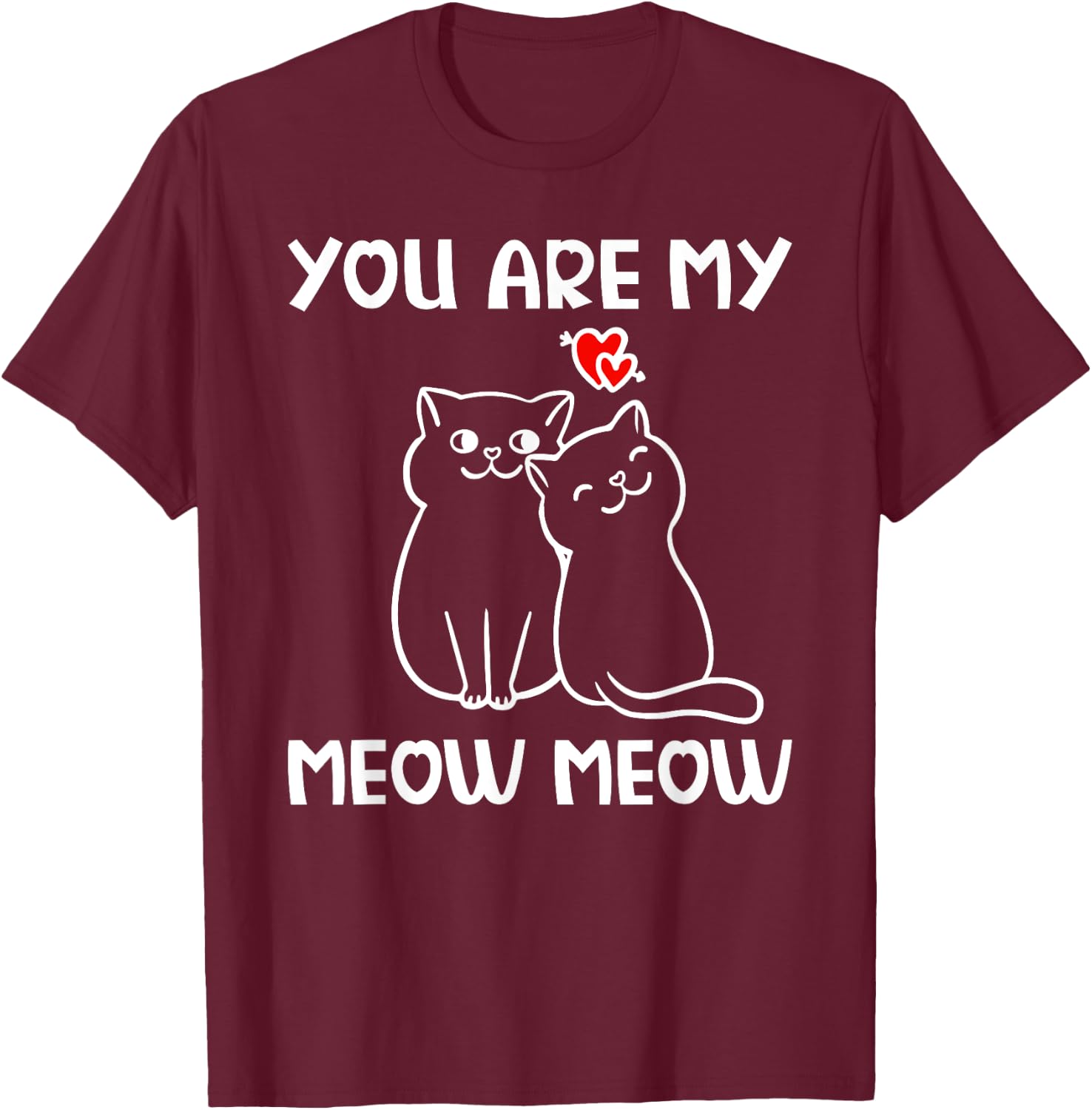 Cat Couples in Love Proof Valentine's Day T-Shirt - T-Shirt | Maroon
