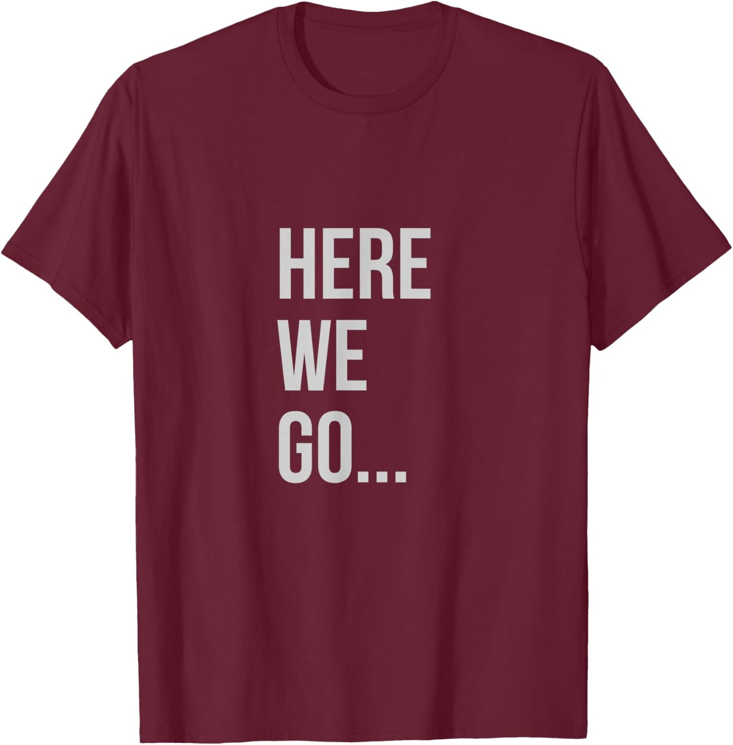 Here We Go XL Heather Blue T-Shirt - T-Shirt | Maroon