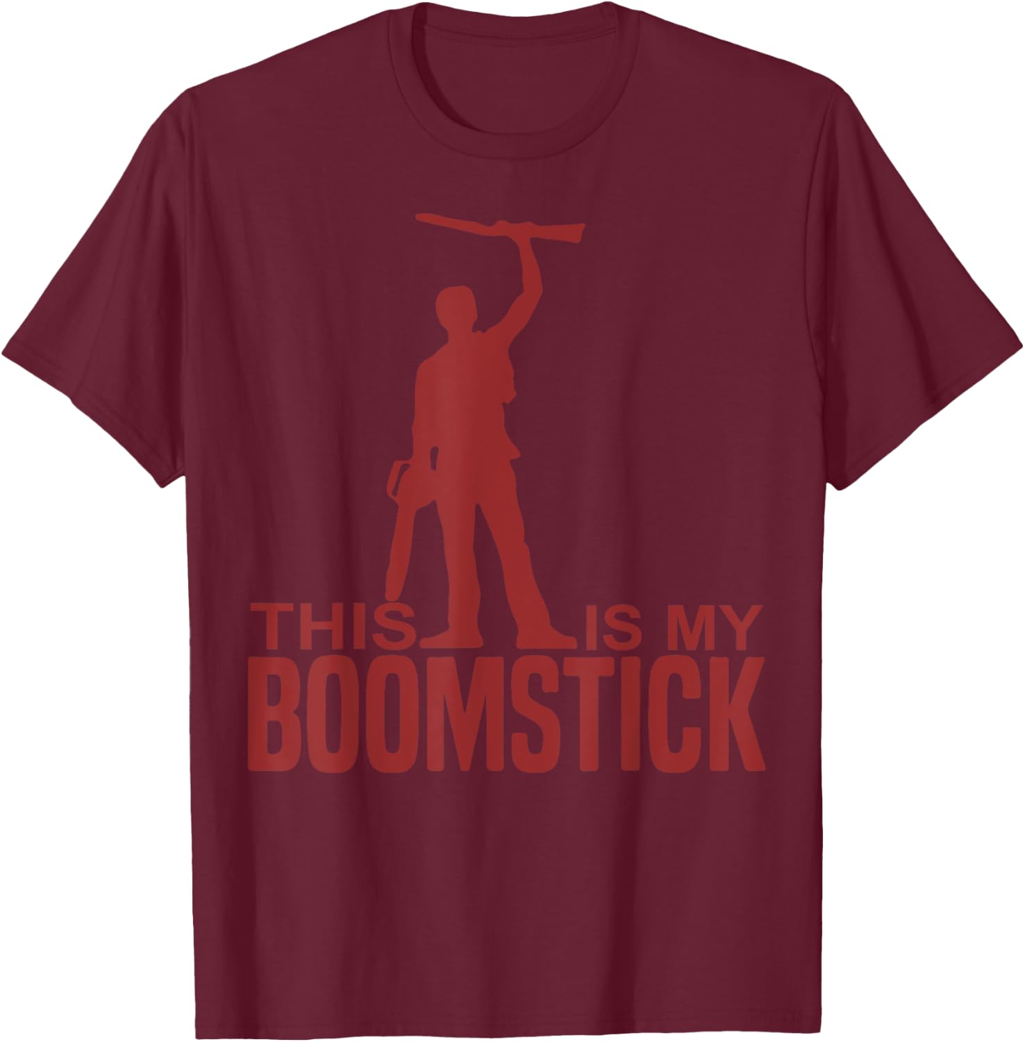 This Is My Boomstick Shotgun Chainsaw Dead Evil Halloween T-Shirt - T-Shirt | Maroon