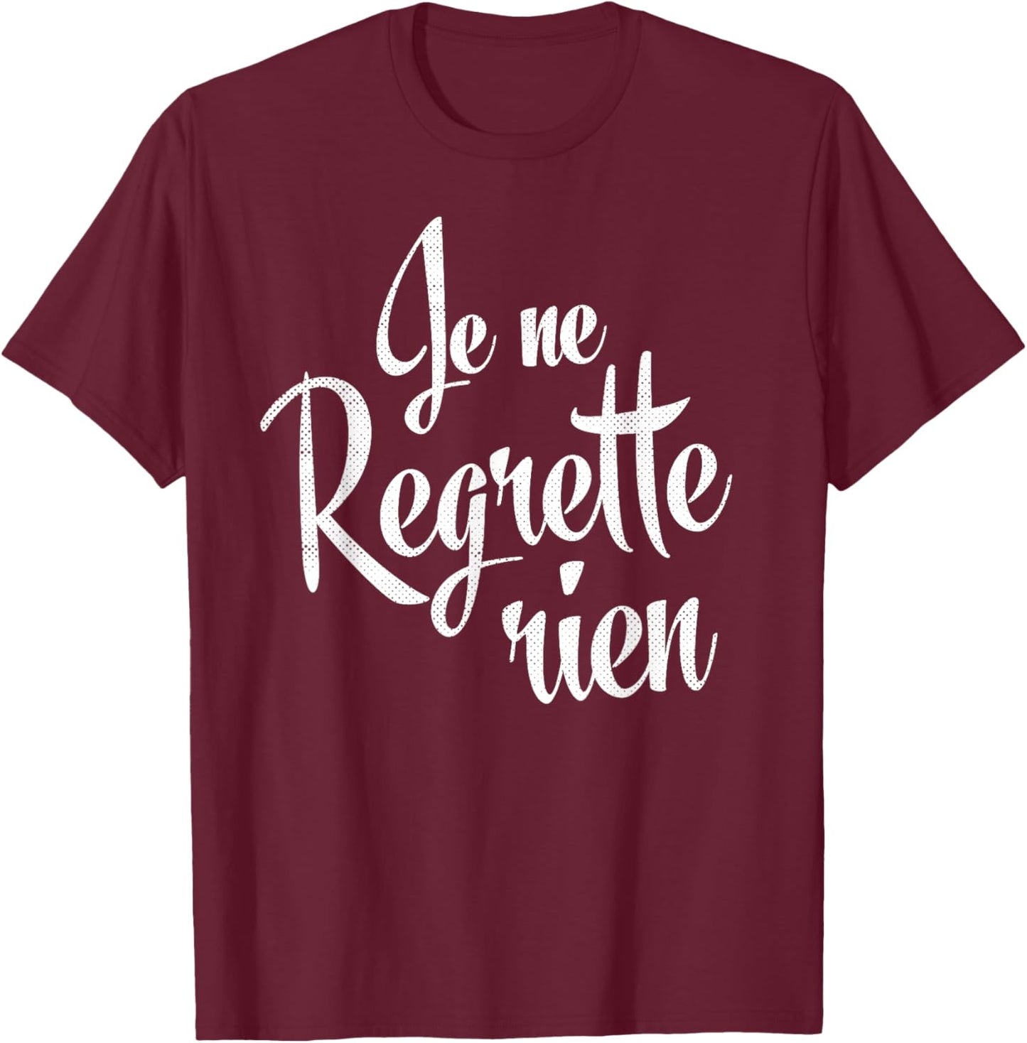 No Regrets French T-Shirt - T-Shirt | Maroon