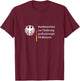 German Federal Institute for the Promotion of Large Volume V8 Motors Tuning , black T-Shirt - T-Shirt | Maroon