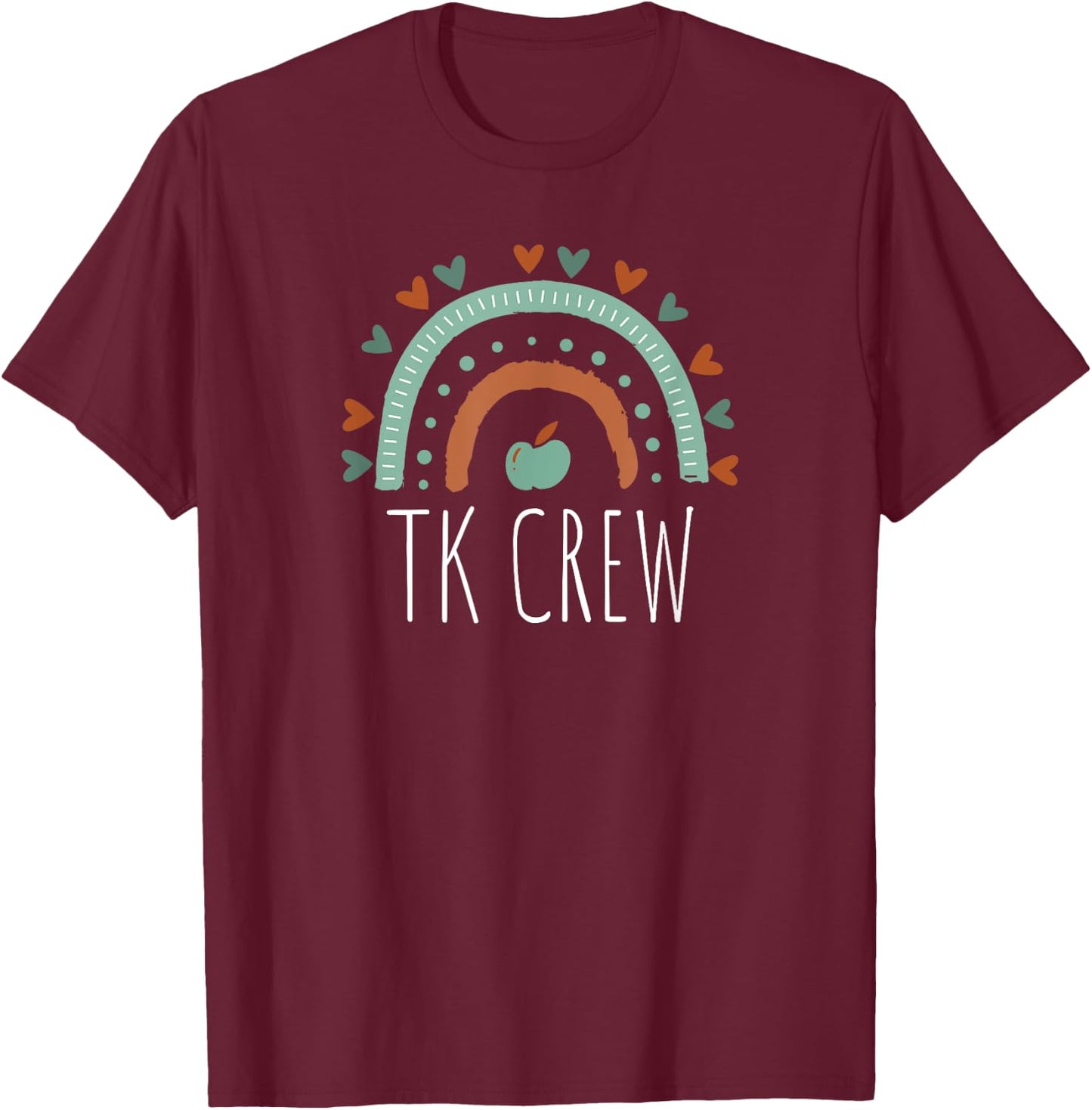 TK Crew Teacher Squad TK Kindergarten Matching Team Fun Cute T-Shirt - T-Shirt | Maroon