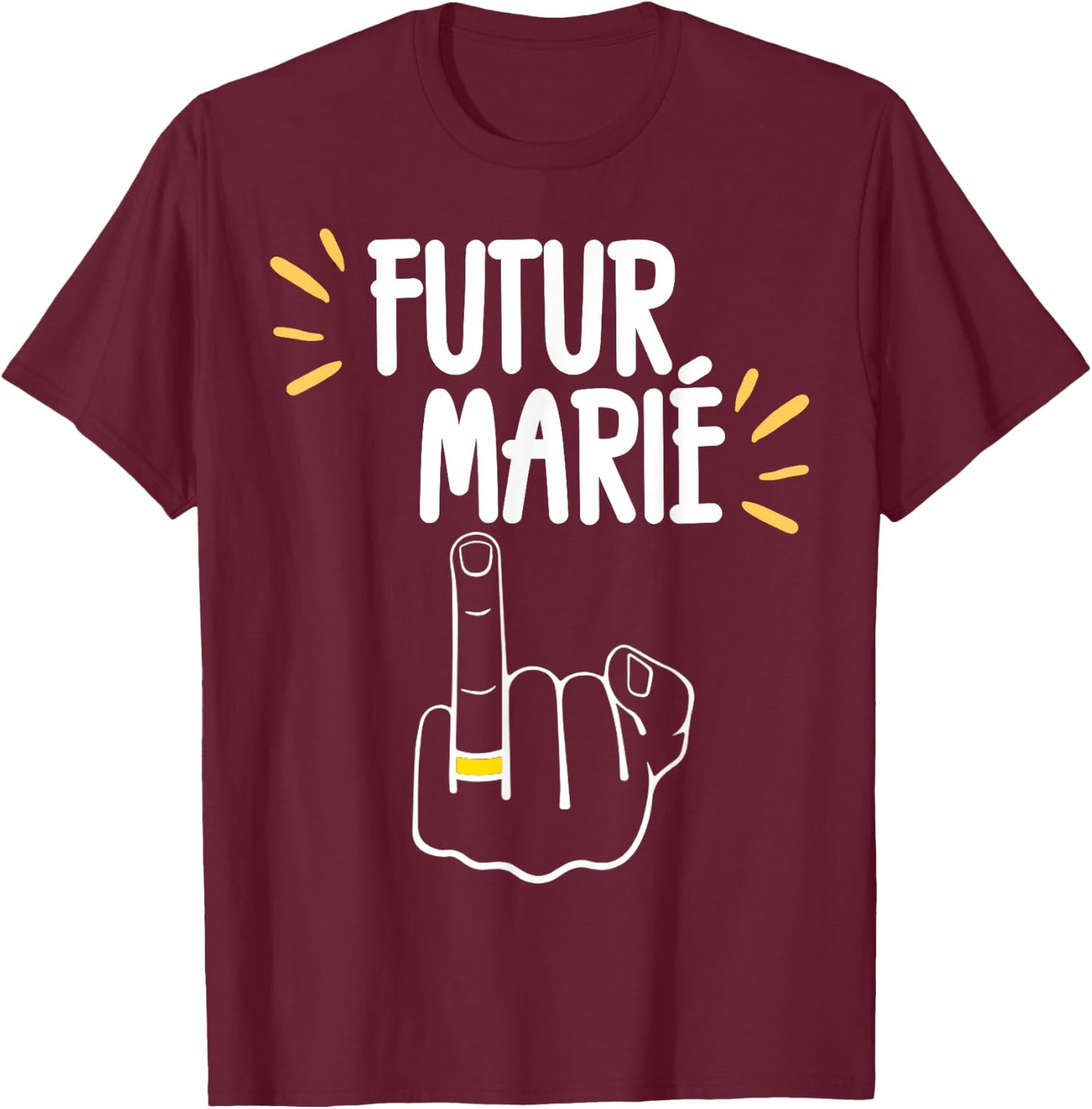 Futur Marié Enterrement Vie De Garçon EVG Humour , Black, S T-Shirt - T-Shirt | Maroon
