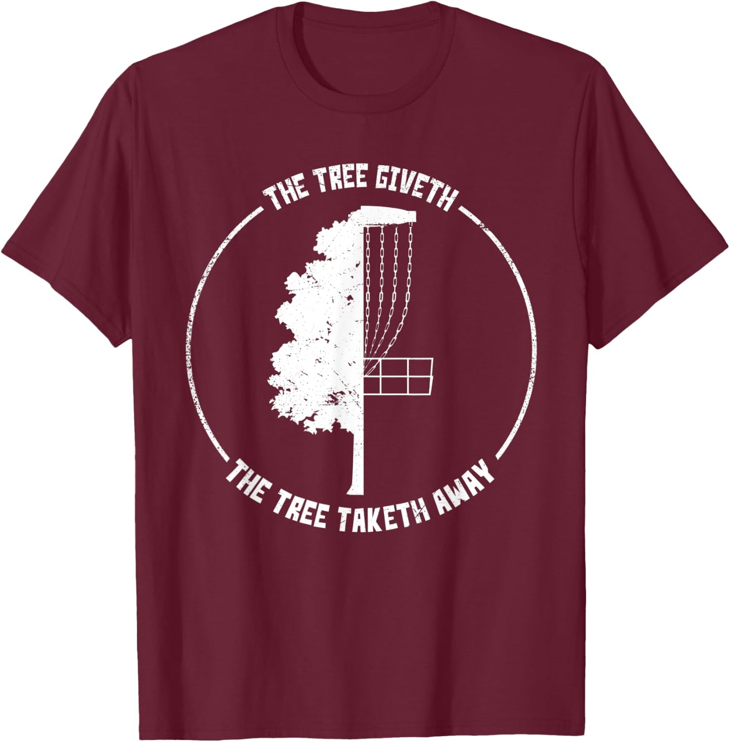 Discing Golf Funny Disc Sports Tree Icon Art Saying Design T-Shirt - T-Shirt | Maroon