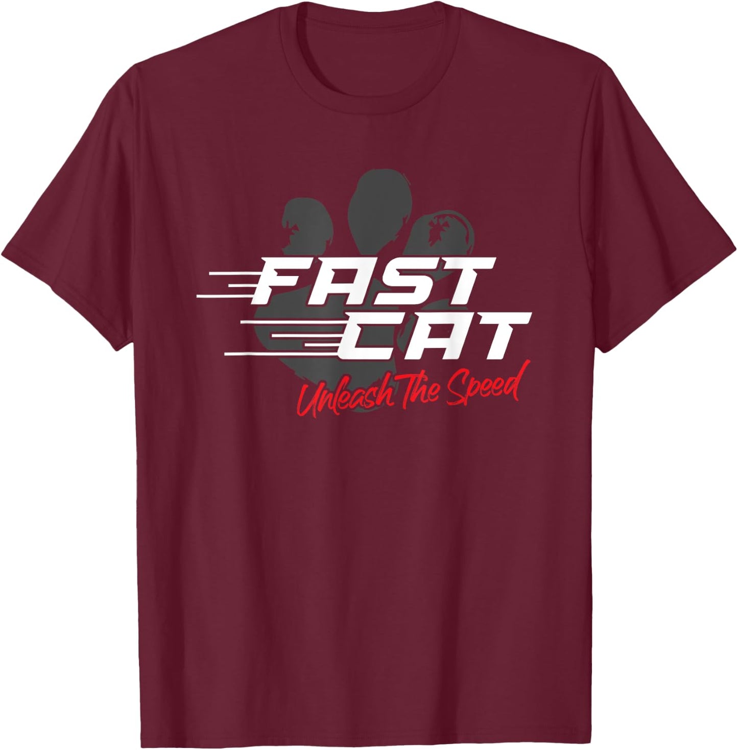 Fast Cat Dog Unleash The Speed Sport T-Shirt - T-Shirt | Maroon