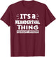 Neanderthal Thing You Wouldn't Understand Aninal Lovers T-Shirt - T-Shirt | Maroon