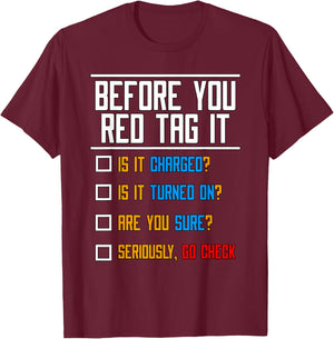 Before You Red Tag IT Associates Problem Solver Swagazon T-Shirt - T-Shirt | Maroon