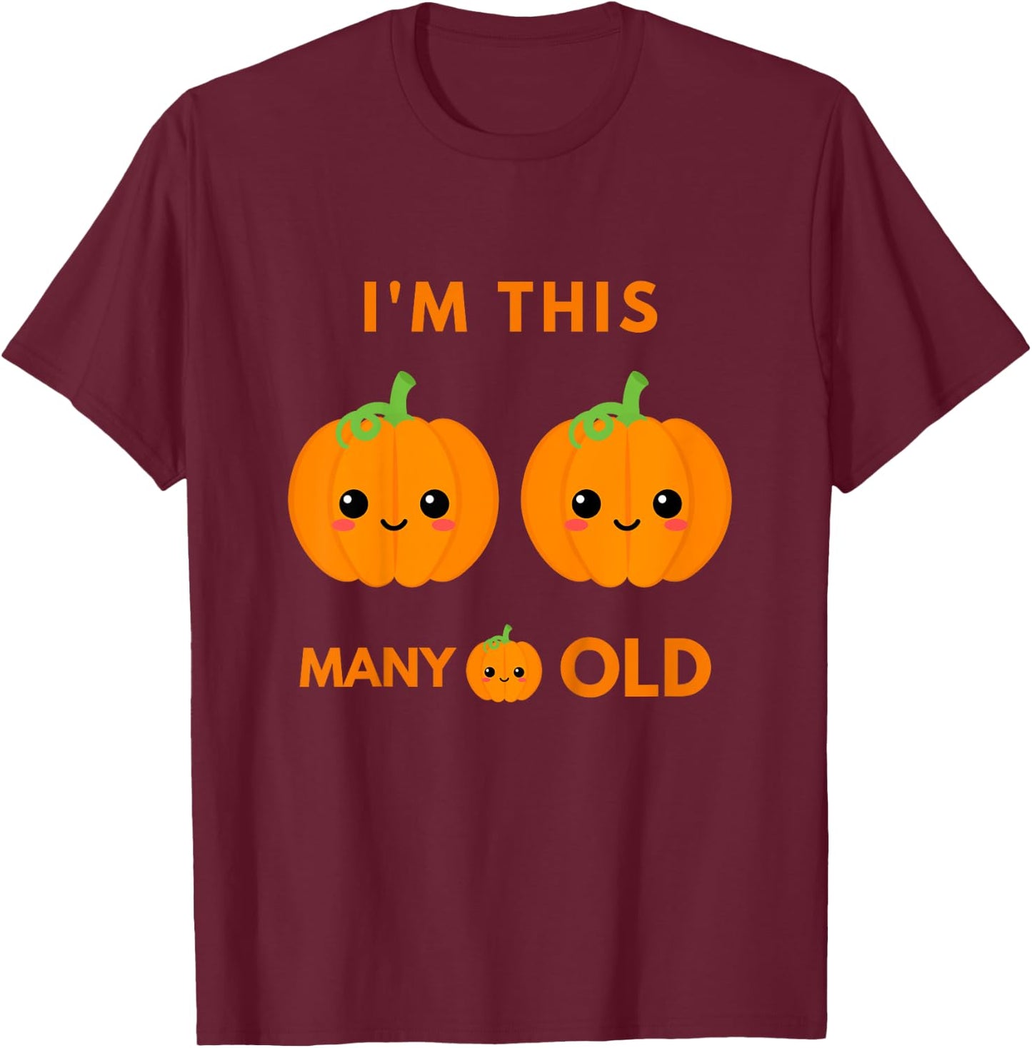 Kids I'm This Many Pumpkins Old - Pumpkin 2nd Bday 2 Years Old T-Shirt - T-Shirt | Maroon