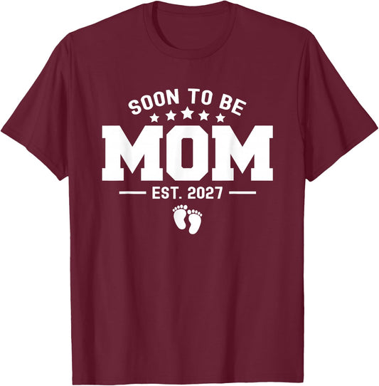 Soon to Be Mom Est. 2027 Women Pregnancy Promoted to Mommy T-Shirt - T-Shirt | Maroon