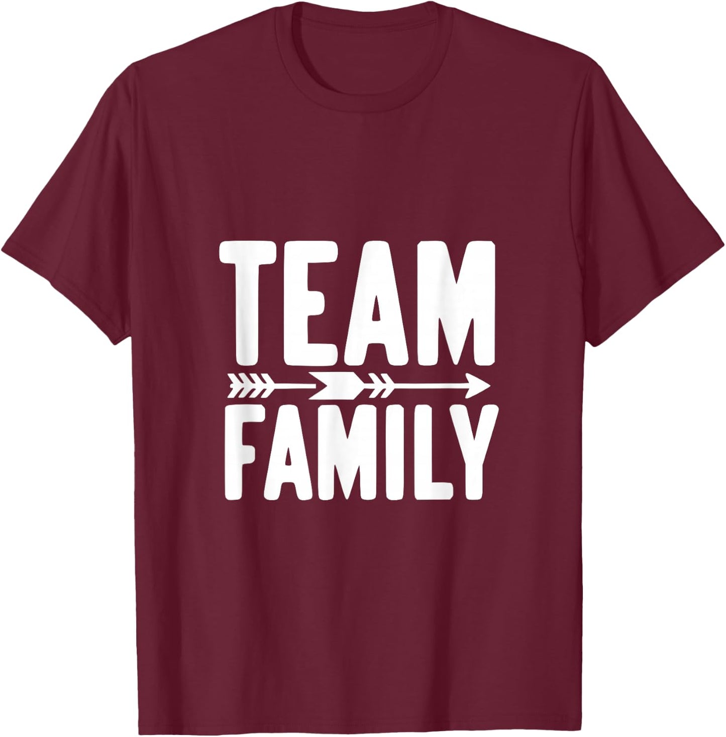 Team Family Forever Together Family Unity , Black, S T-Shirt - T-Shirt | Maroon