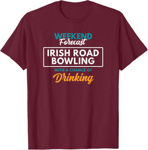 Weekend Forecast Irish Road Bowling T-Shirt - T-Shirt | Maroon