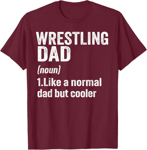 Wrestling Dad Definition Funny Wrestling Lover Sports Men T-Shirt - T-Shirt | Maroon