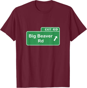 Big Beaver Exit 69 Sign Detroit T-Shirt - T-Shirt | Maroon