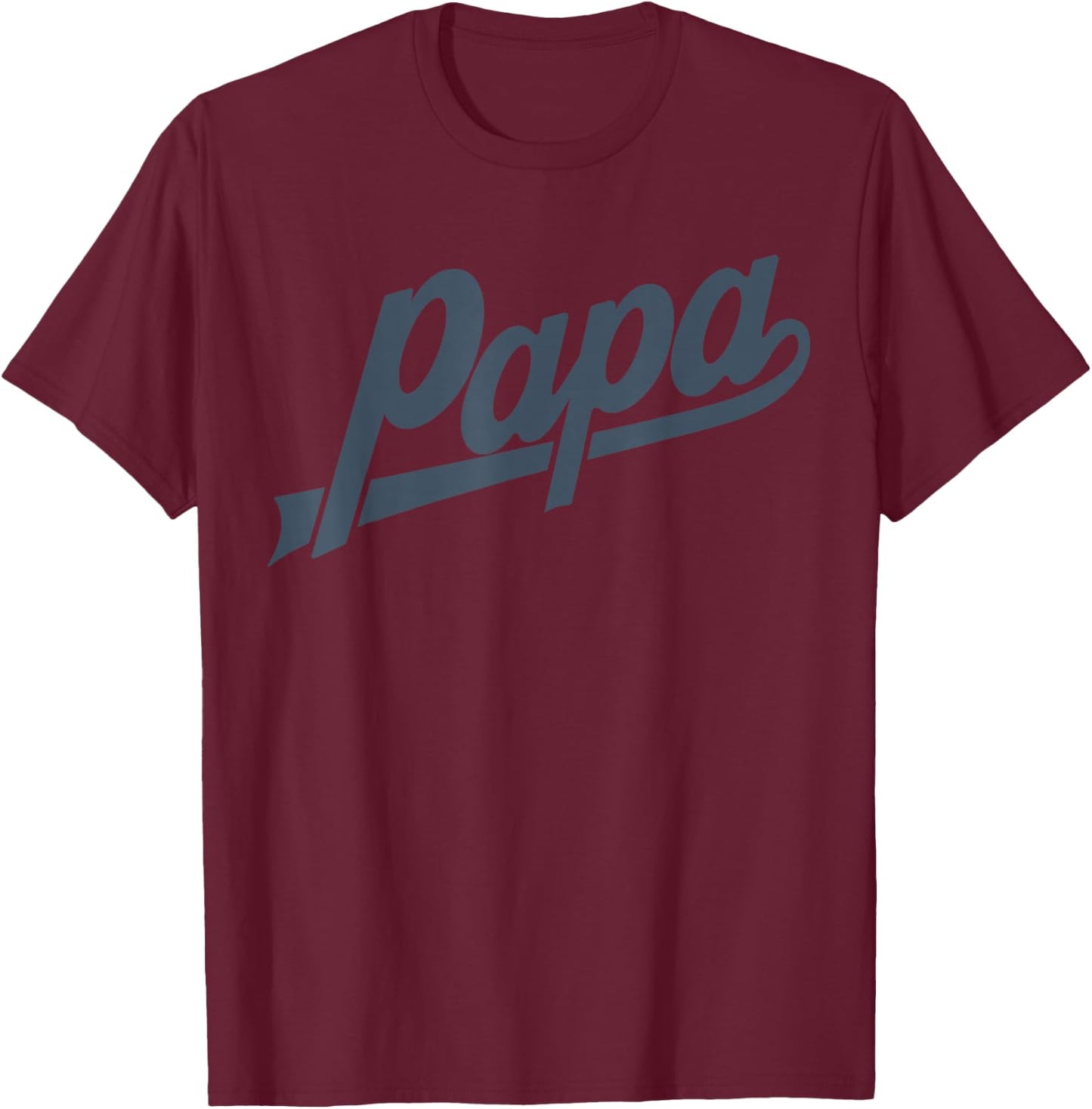Papa Funny Grandpa For Dad Gifts Idea Humor Novelty T-Shirt - T-Shirt | Maroon