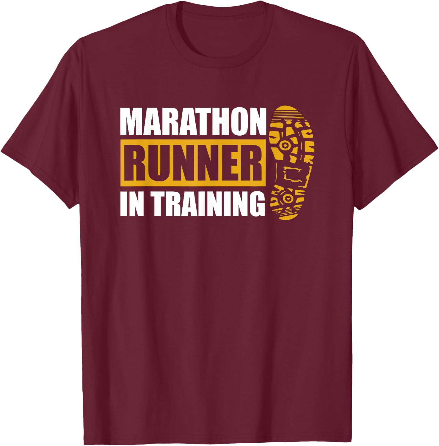 Marathon Runner in training Quote for a Marathon Runner T-Shirt - T-Shirt | Maroon