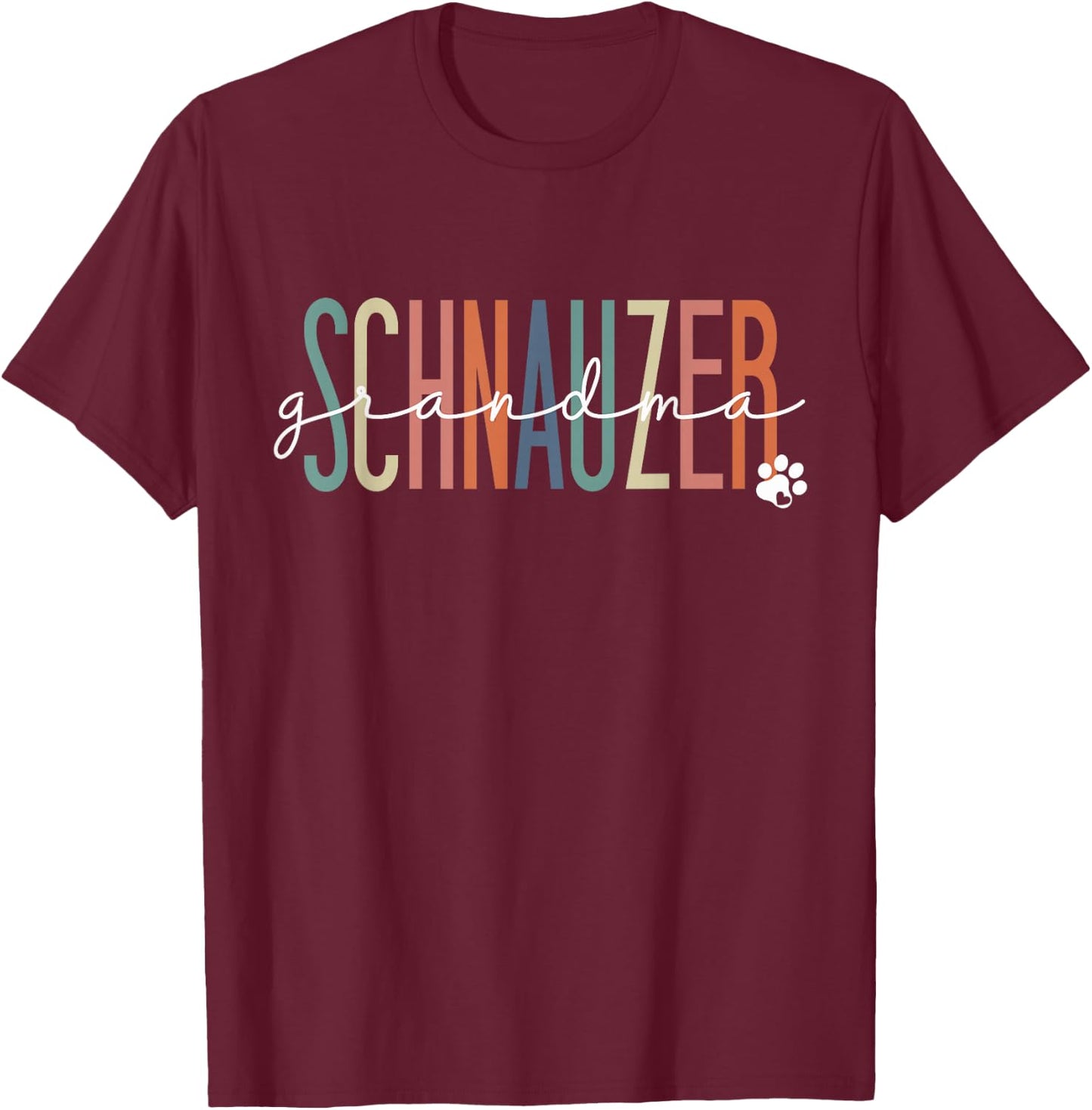 Schnauzer Grandma Miniature Schnauzer Dog Nana Mother's Day T-Shirt - T-Shirt | Maroon