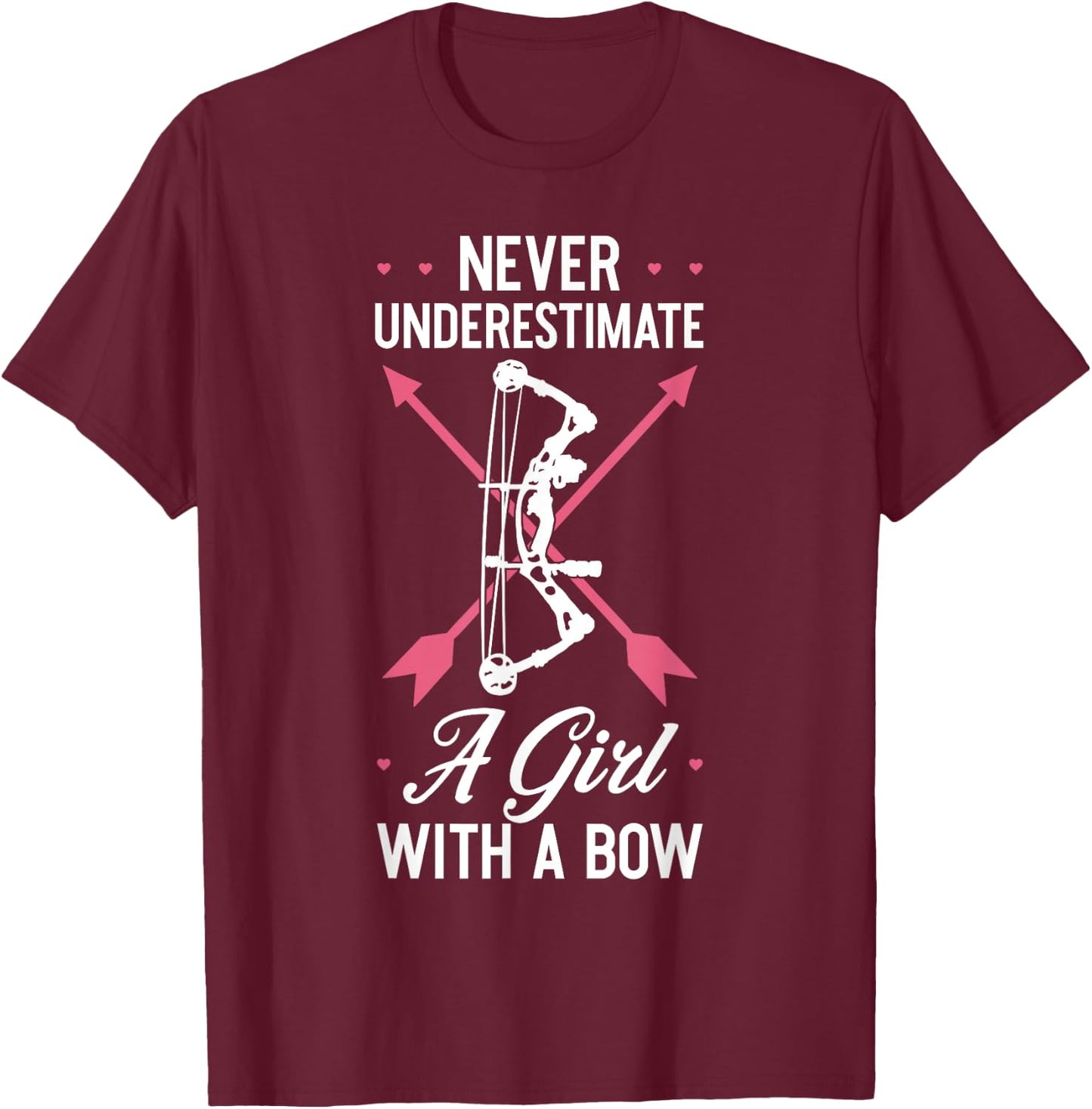 Girl Archer Archery Bowwomen Bow Bowhunter Toxophilite Arrow T-Shirt - T-Shirt | Maroon