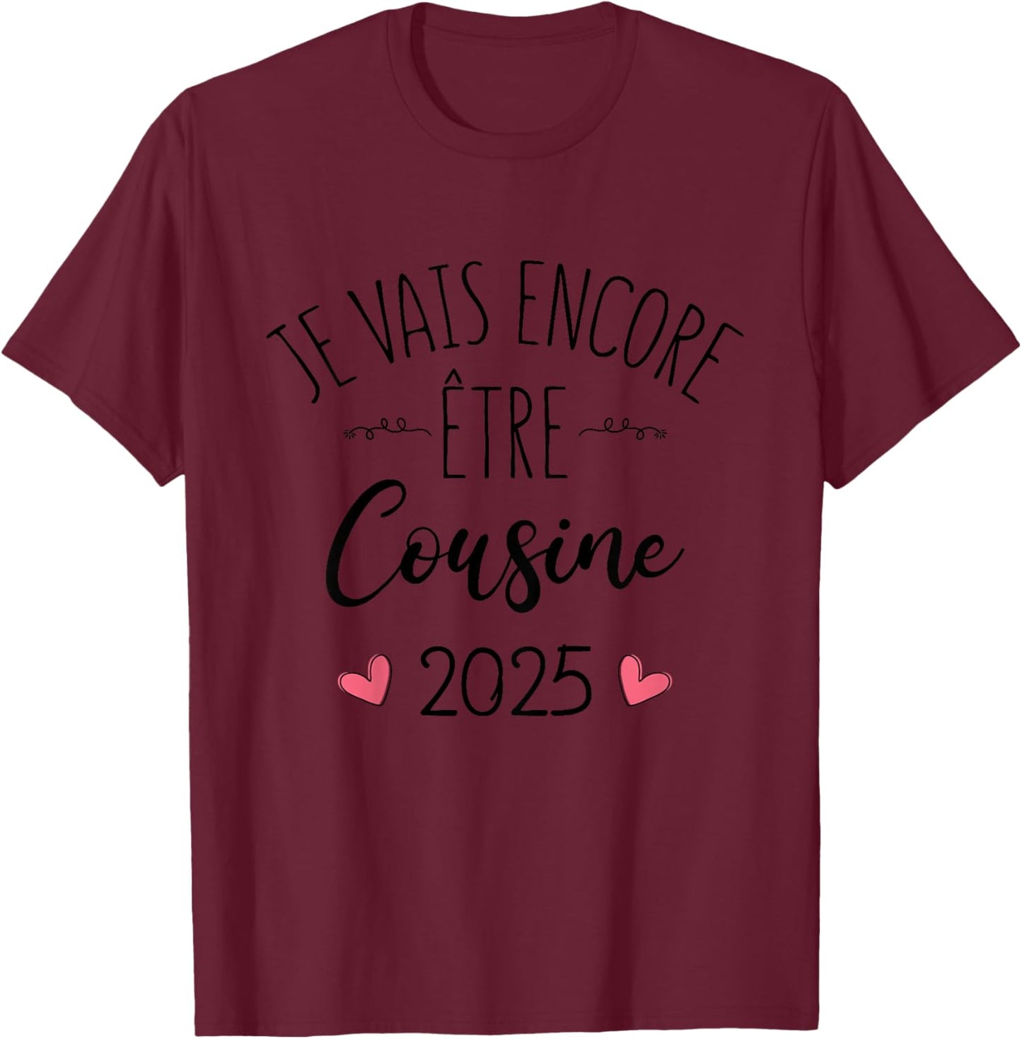 Child Announce Pregnancy Niece I Will Be Cousin 2025 , white, 2 T-Shirt - T-Shirt | Maroon
