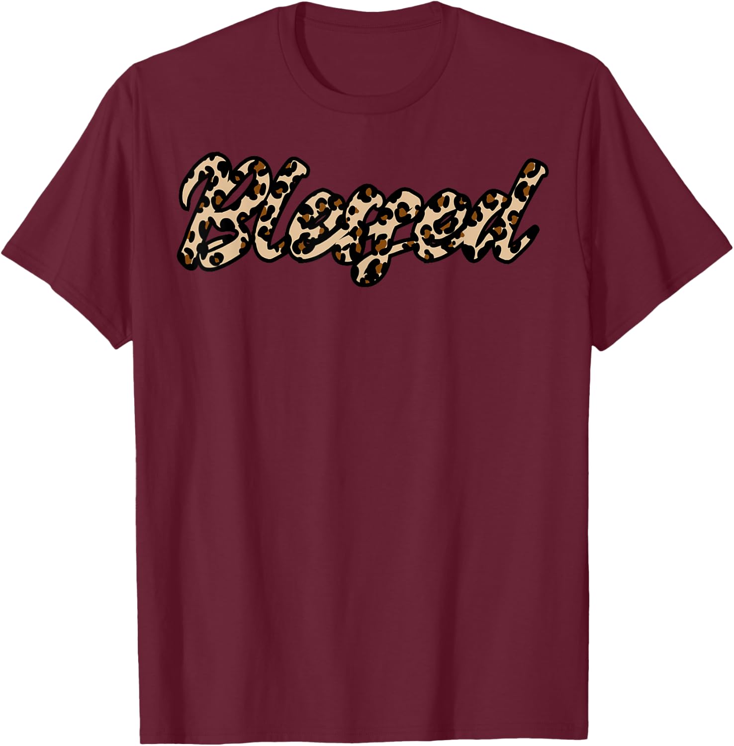 Leopard Design in Blessed T-Shirt - T-Shirt | Maroon