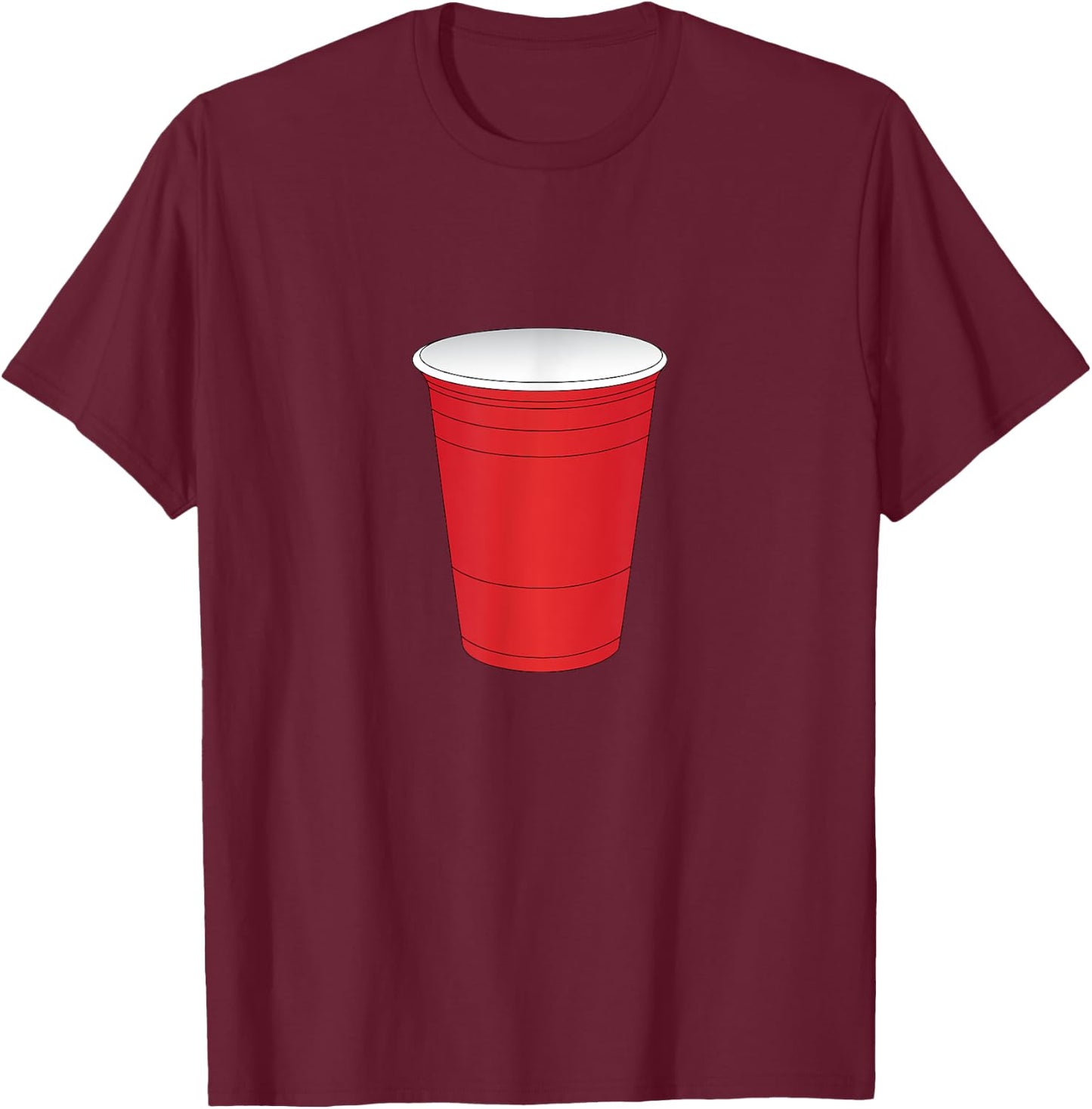 Red Cup Frat Sorority College Beer Pong Party T-Shirt - T-Shirt | Maroon