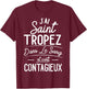 Saint-Tropez In The Blood Gift Tropéziens , Black, S T-Shirt - T-Shirt | Maroon