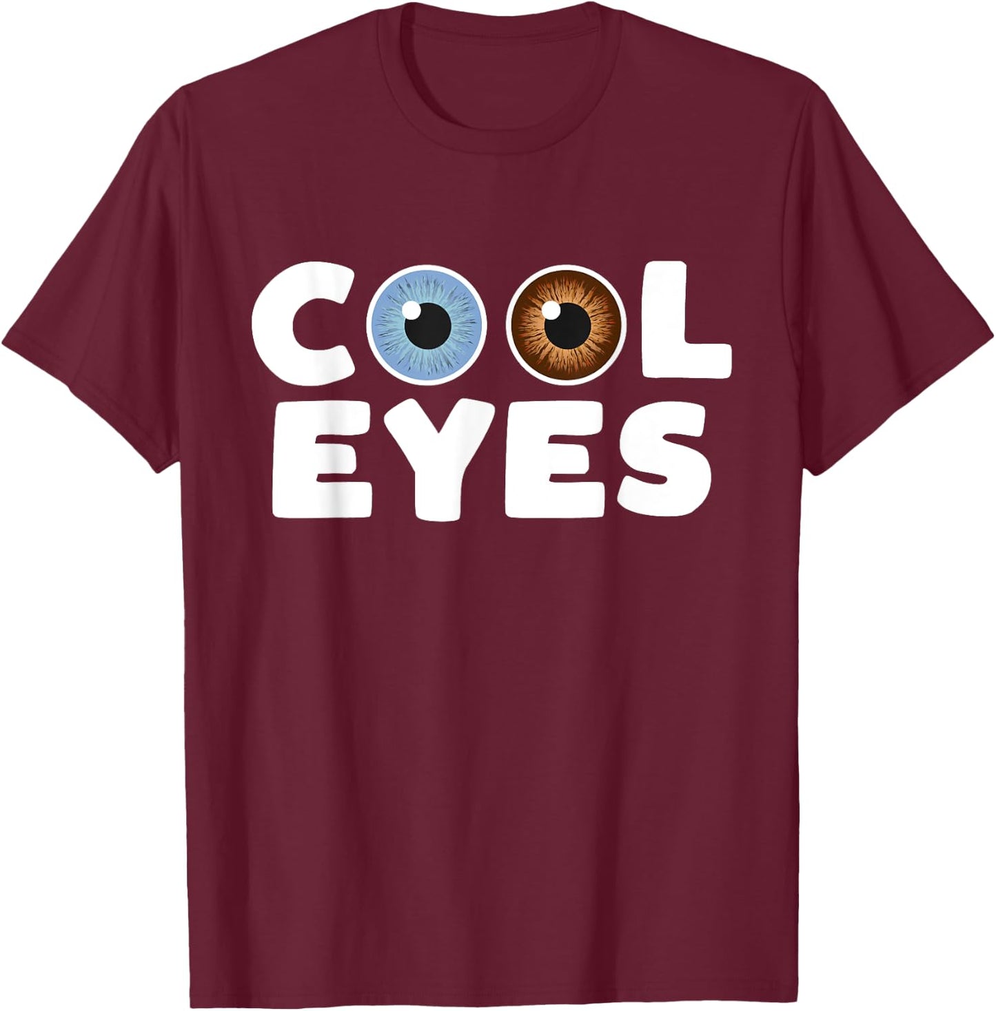 Different Gray and Brown Eyes: An Heterochromia T-Shirt - T-Shirt | Maroon