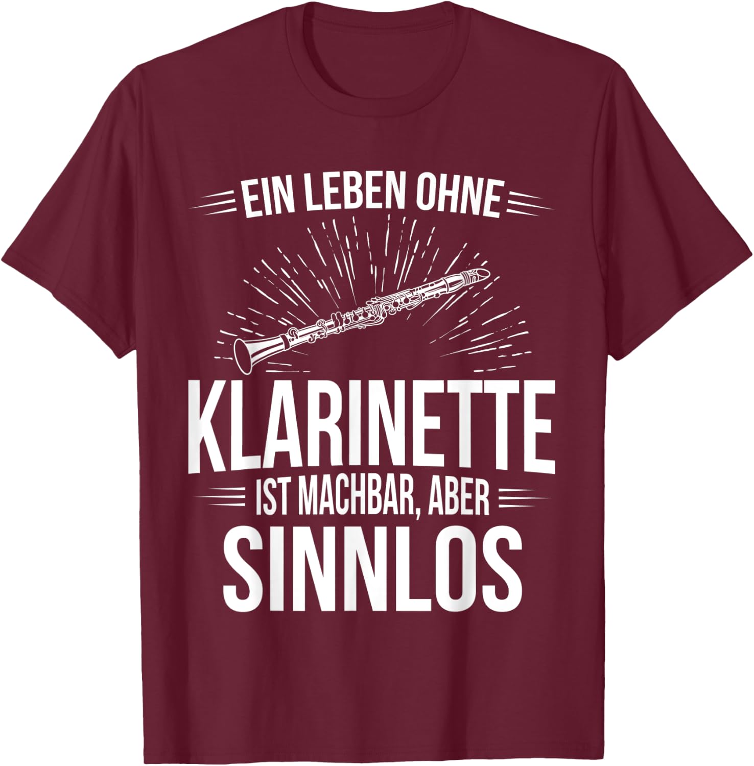 Klarinettist Klarinette T-Shirt - T-Shirt | Maroon