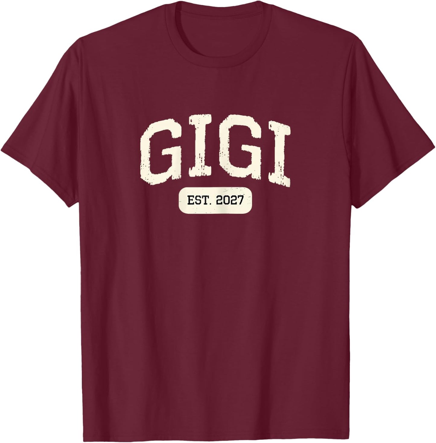New Gigi Est 2027 1st First Time Pregnancy Announcement T-Shirt - T-Shirt | Maroon