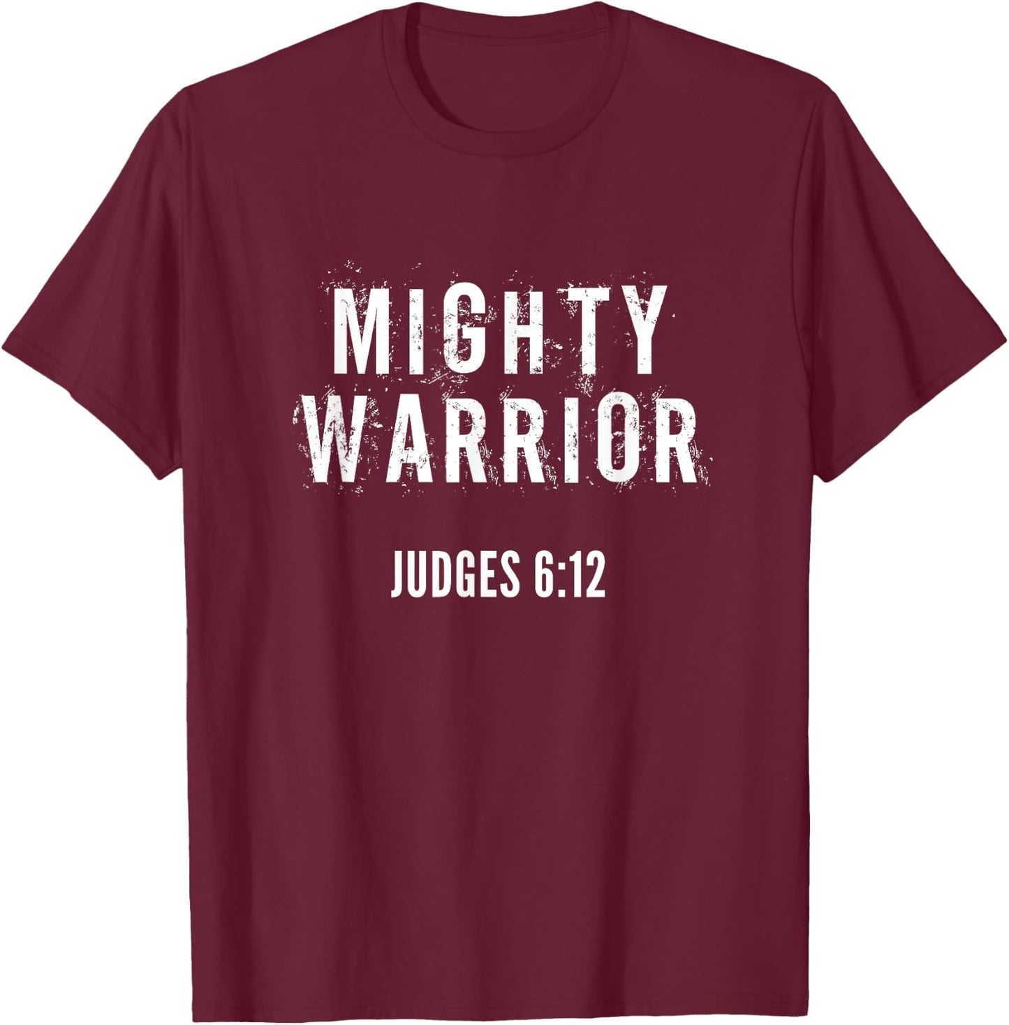 Mighty Warrior Christian T-Shirt - T-Shirt | Maroon