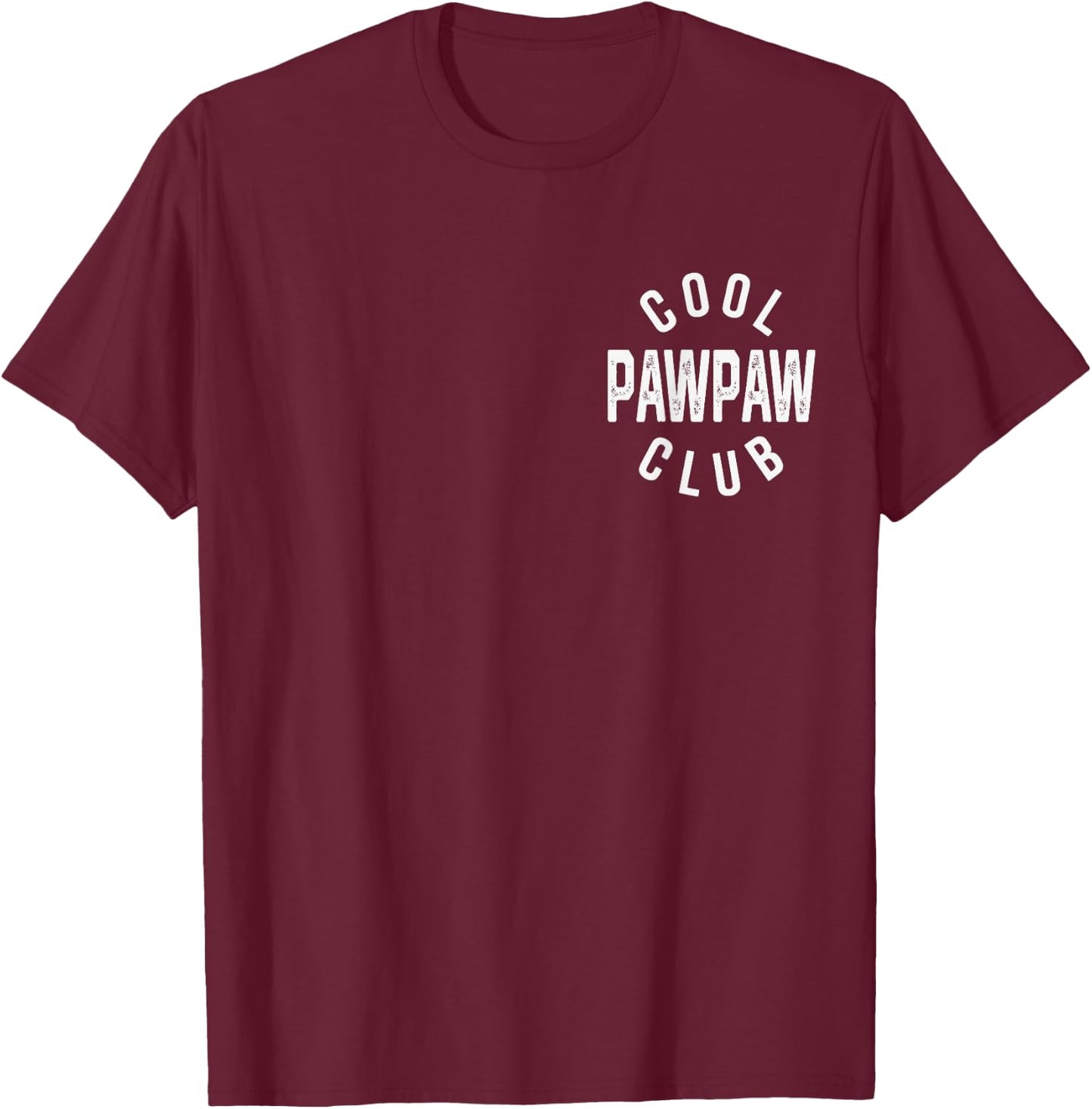 Cool Pawpaw Club Retro Vintage Graphic T-Shirt - T-Shirt | Maroon