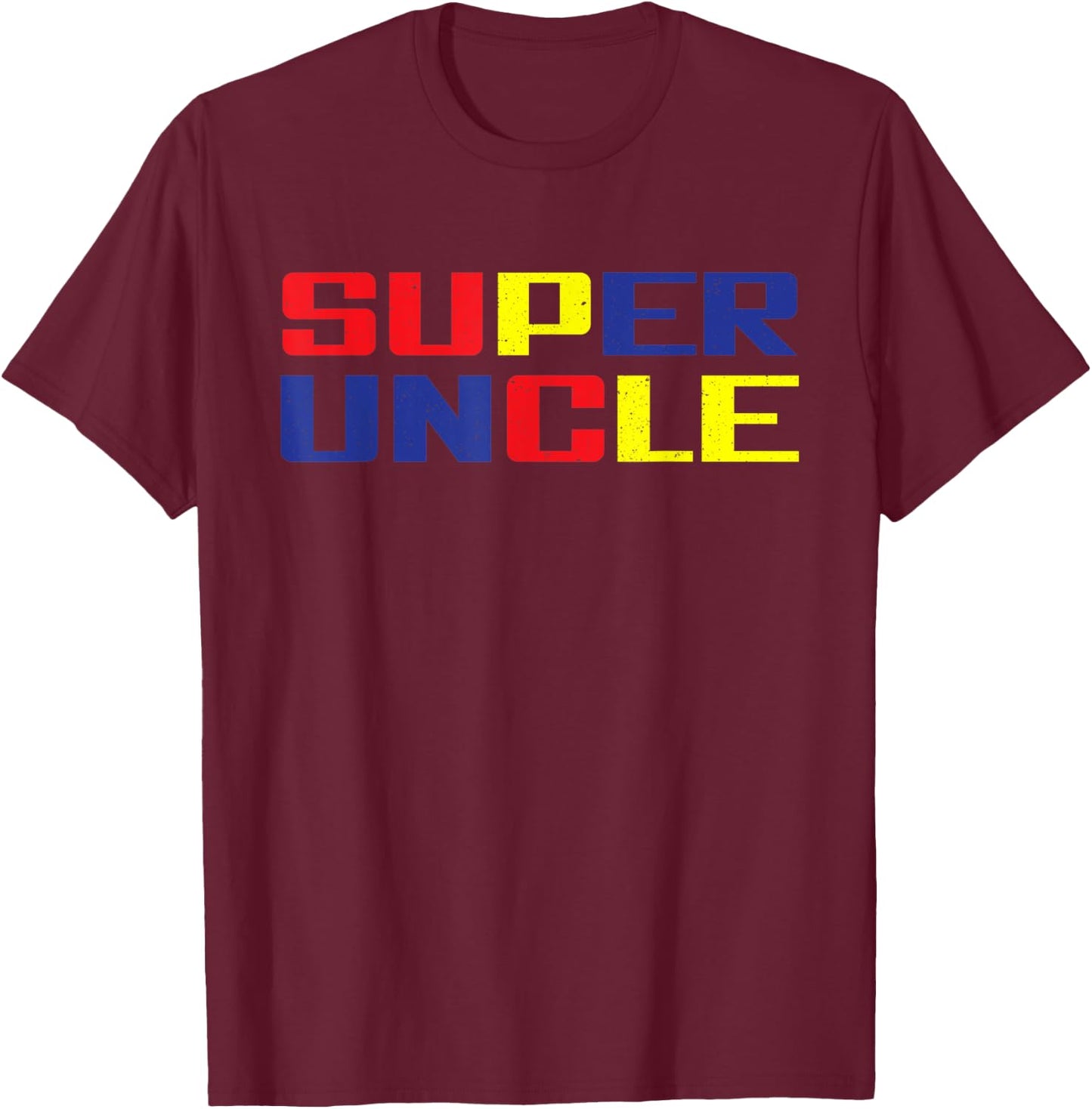 Super Uncle World's Best Uncle Ever Awesome Cool Uncle T-Shirt - T-Shirt | Maroon