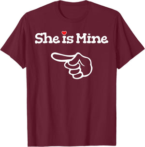 She is Mine Matching Couple Shirts Outfits - Couples T-Shirt - T-Shirt | Maroon