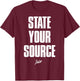 State Your Source Shirt State Your Source Women Kids T-Shirt - T-Shirt | Maroon