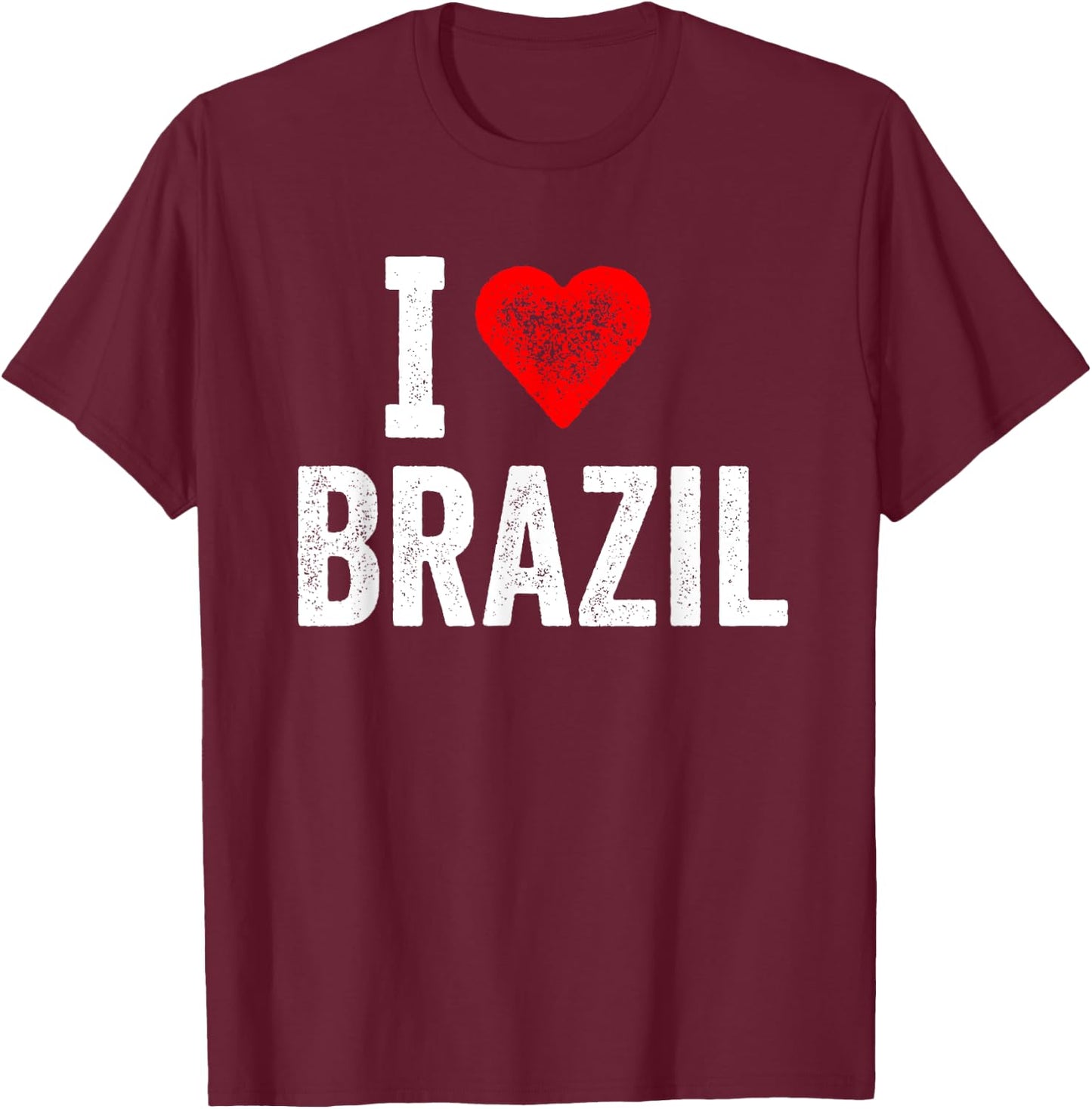 Funny Retro Design I Love Brazil with a Red Heart T-Shirt - T-Shirt | Maroon