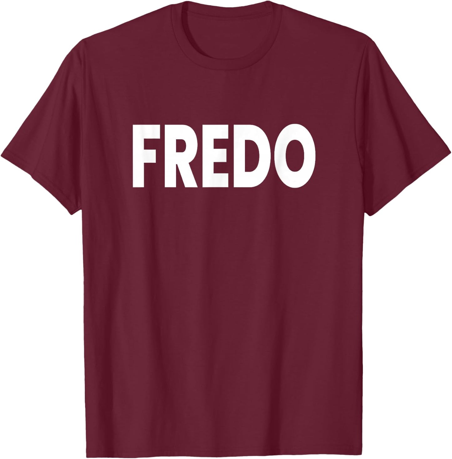 Fredo T-Shirt - T-Shirt | Maroon
