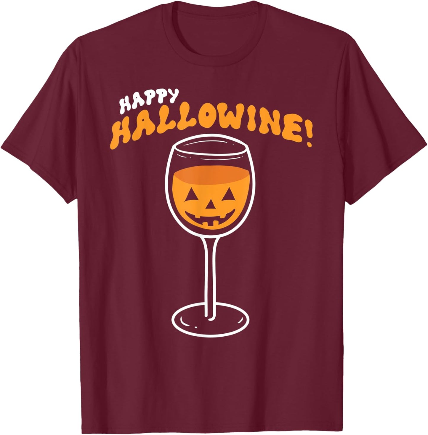 Happy Hallowine Halloween Wine Drinking T-Shirt - T-Shirt | Maroon