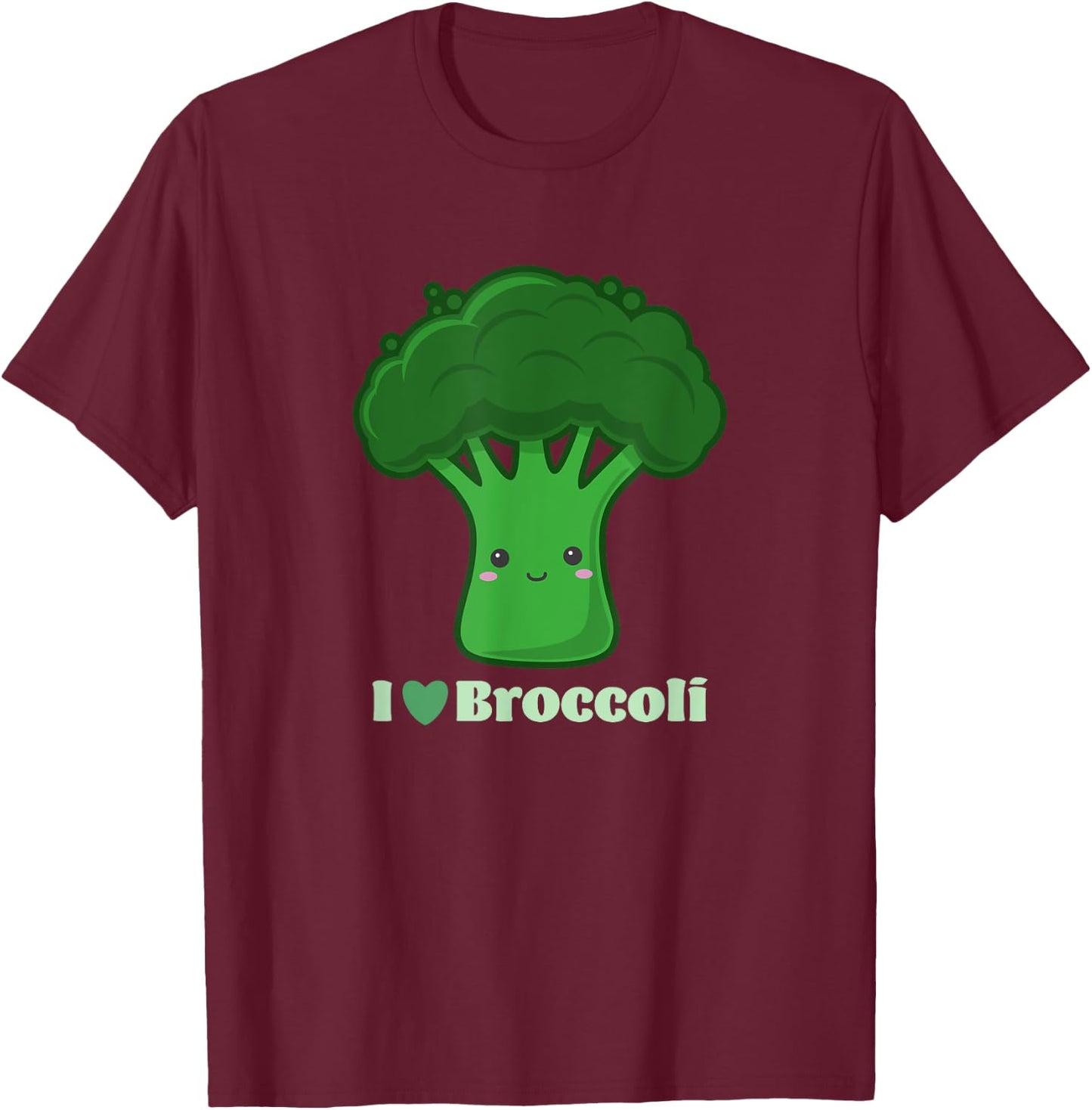 Funny Vegan Cute Vegetables I Love Broccoli , Black, S T-Shirt - T-Shirt | Maroon