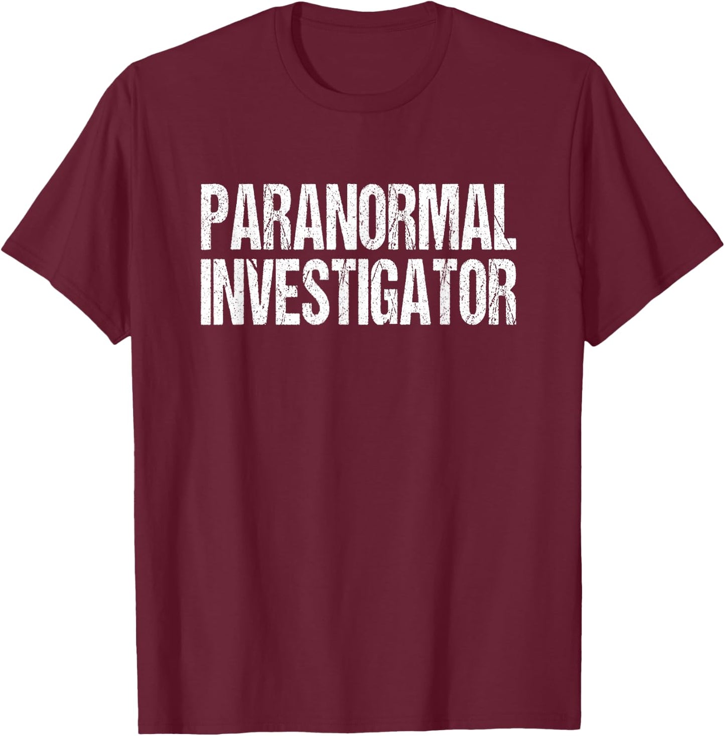 Paranormal Investigator Lazy Halloween Ghost Hunter Costume T-Shirt - T-Shirt | Maroon